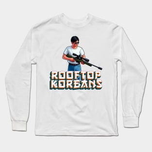 Rooftop Koreans Long Sleeve T-Shirt